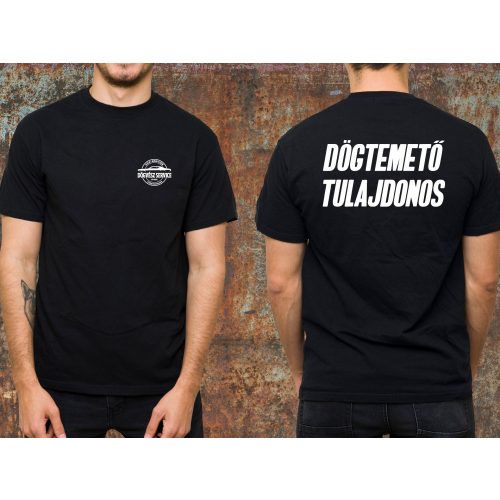 Dögtemető tulajdonos környakas póló- fekete